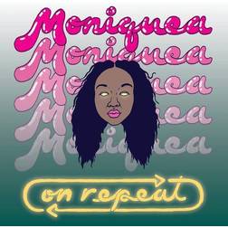 Monique On Repeat (Vinyl)