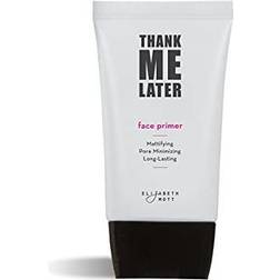 Elizabeth Mott Thank Me Later Base Primer for Face Matte Makeup for Oily Skin Pore Minimizer & Shine Control to Hide Wrinkles and Fine Lines Cruelty Free Cosmetic 30g