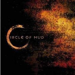 Circle Of Mud (Vinyl)