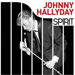 Hallyday Johnny: Spirit Of Johnny Hallyday (Vinyl)