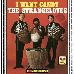 I Want Candy (Vinyl)