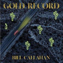 Callahan Bill Gold Record (Vinyl)