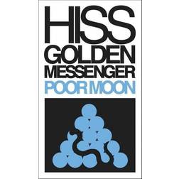 Hiss Golden Messenger Poor Moon (Vinyl)