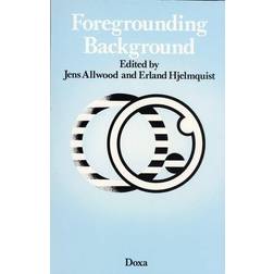 Foregrounding background