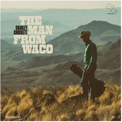 Charley Crockett The Man From Waco (CD)