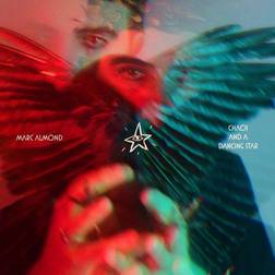 Marc Almond Chaos And A Dancing Star (Vinyl)