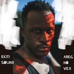 Abeg No Vex (Vinyl)