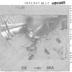 Inscrutably Obvious (Vinyl)