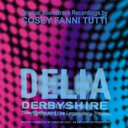 Cosey Fanni Tutti Delia Derbyshire: The Myths And The Legendary Tapes (Vinyl)