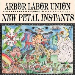 ARBOR LABOR UNION New Petal Instants (Vinyl)