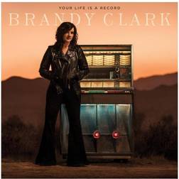 Brandy Clark Your Life Is A Record (Vinyl)