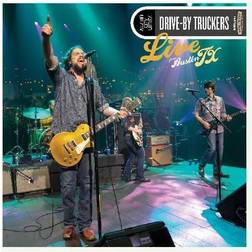 Drive-By Truckers Live From Austin TX (Vinyl)