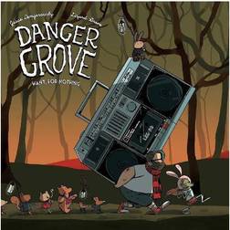 Danger Grove: Want For Nothing (Vinyl)