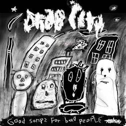 Good Songs for Bad People (Vinyl)