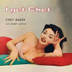 I Get Chet (Vinyl)