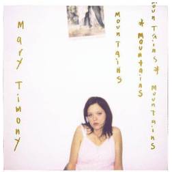 Timony Mary Mountains (20 Th Anniversary Expanded Edition) (Vinyl)