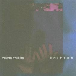 Young Prisms Drifter (Vinyl)