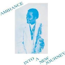 Ambiance Into A New Journey (Vinyl)