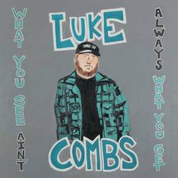 Luke Combs What You See Ain't Always What You Get (Vinyl)