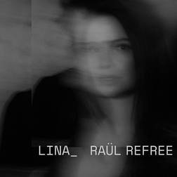 Lina raul refree Lina raul refree (Vinyl)