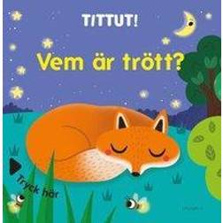 Kigge! Hvem er træt