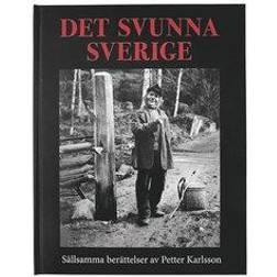 Det svunna Sverige (Inbunden, 2022)