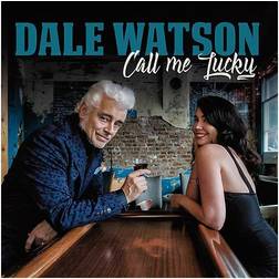 Alliance Dale Watson Call Me Lucky (Vinyl)