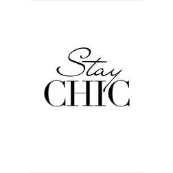 Malerifabrikken Poster Stay Chic Tavla