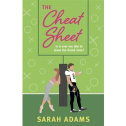 The Cheat Sheet Sarah Adams 9781472297037