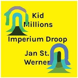 Kid Millions St.Werner Jan Imperium Droop (Vinyl)