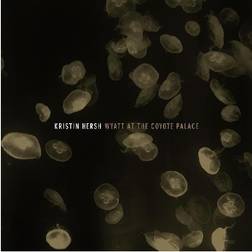 Kristin Hersh - Wyatt At The Coyote Palace (Vinyl)