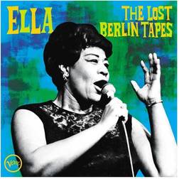 Ella: The Lost Berlin Tapes (Vinyl)