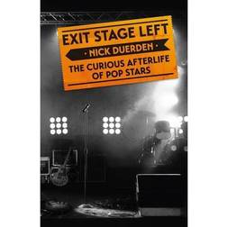 Exit Stage Left: The curious afterlife of pop stars