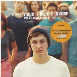 Dylan Owen Keep Your Friends Close I'll Always Wit (Vinyl)