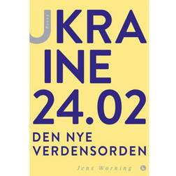 Ukraine 24.02: the new world order (Heftet, 2023)