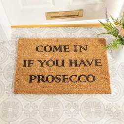 Come In If You Have Prosecco Doormat Black