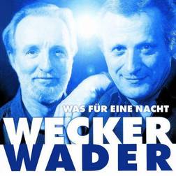 Mercury Wecker Wader-Was Für Eine Nacht (Wader, Hannes Wecker, Konstantin)