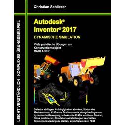 Autodesk Inventor 2017 - Dynamische Simulation