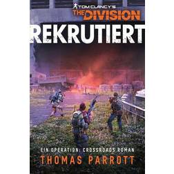 Tom Clancy’s The Division: Rekrutiert