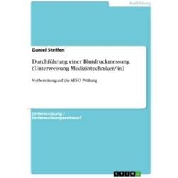 Durchführung einer Blutdruckmessung (Unterweisung Medizintechniker/-in)