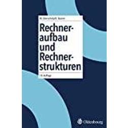 Rechneraufbau und Rechnerstrukturen