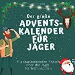 Der grosse Adventskalender für Jäger