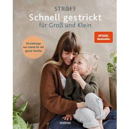 Schnell gestrickt für Groß und Klein. Strickdesign aus Island für die ganze Familie