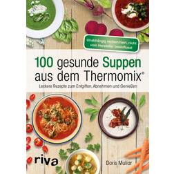 Riva 100 gesunde Suppen