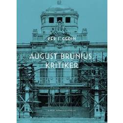 August Brunius, critic (E-bog, 2022)