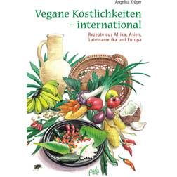 Vegane Köstlichkeiten international