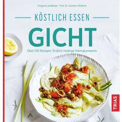 Köstlich essen Gicht