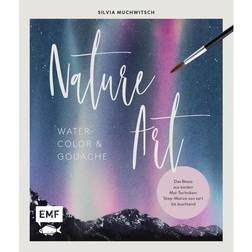 Nature Art: Watercolor und Gouache