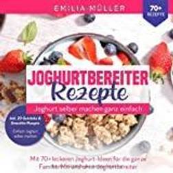 Joghurtbereiter Rezepte Joghurt selber