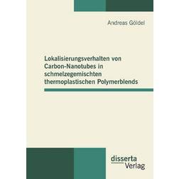 Lokalisierungsverhalten von Carbon-Nanotubes in schmelzegemischten thermoplastischen Polymerblends